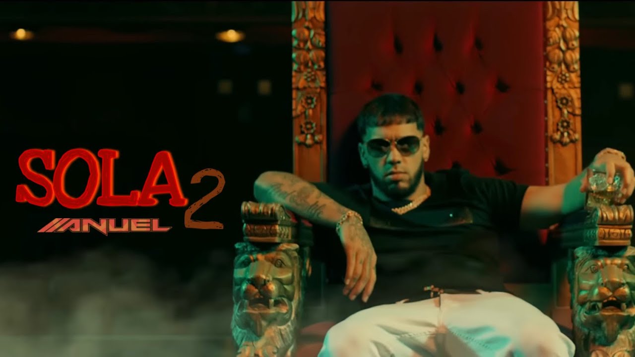 Anuel AA - Sola 2 (Video Oficial)