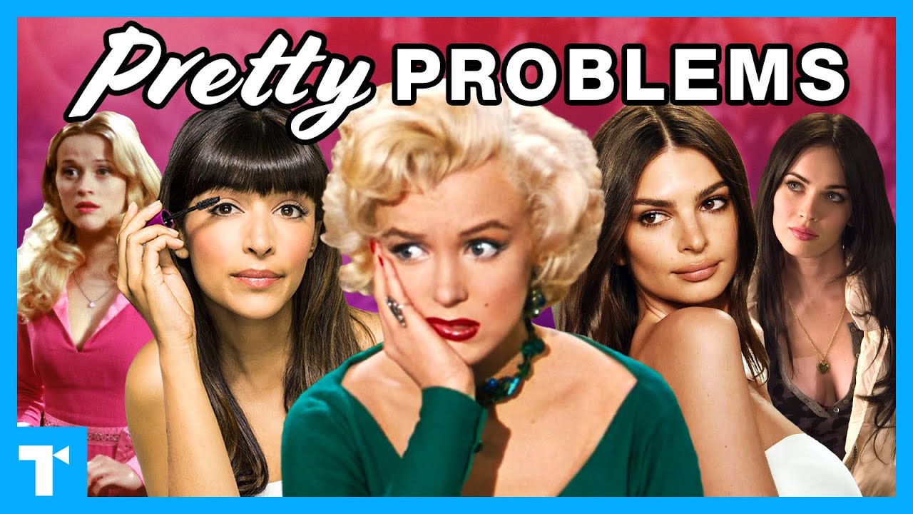 The Pretty Girl Trope - The Pitfalls of 
