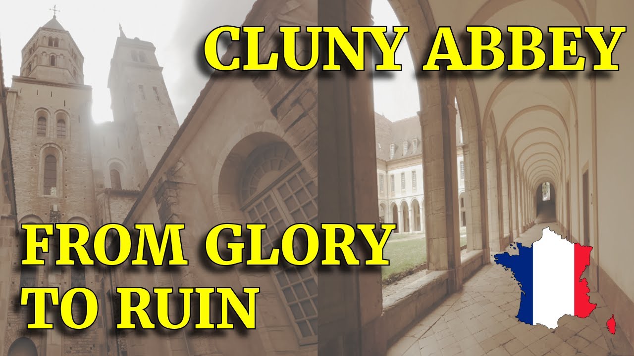 Cluny Abbey | The Greatest Monastery In The Medieval World | From Glory To Ruin  #monastery #france
