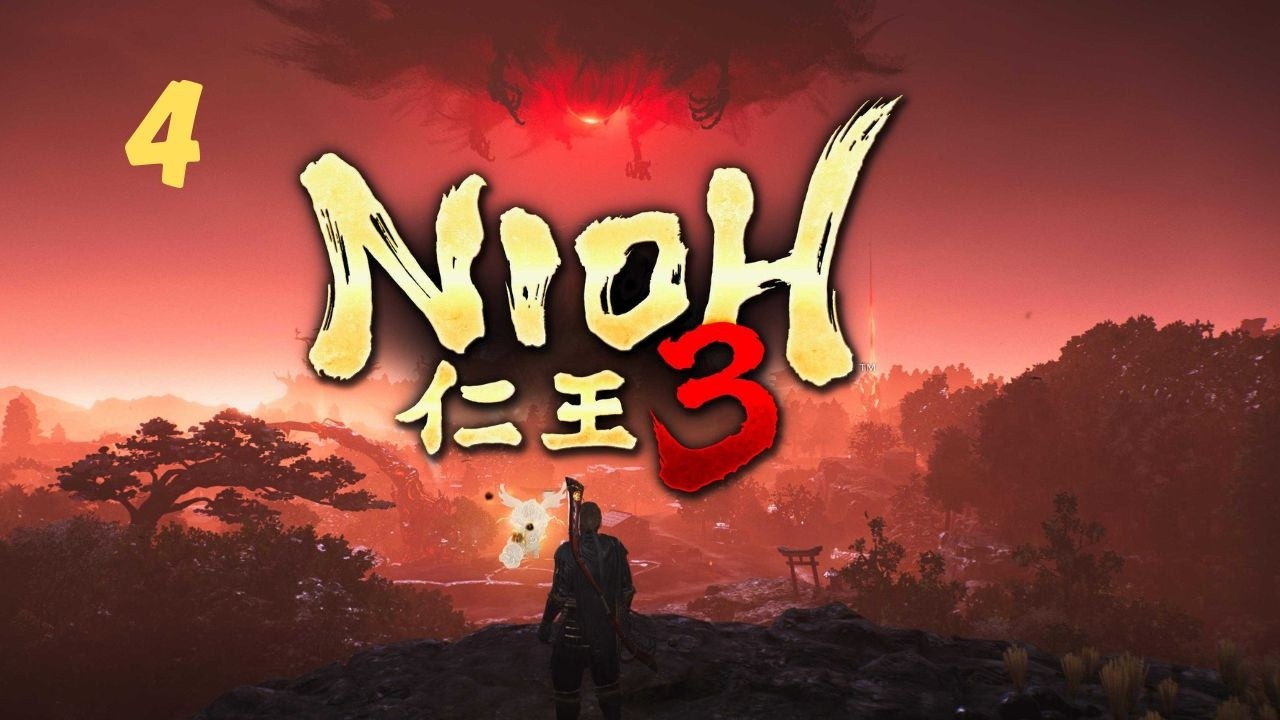 NIOH 3 - Gameplay Walkthrough - EP#4 - Burg Hamamatsu - No Commentary