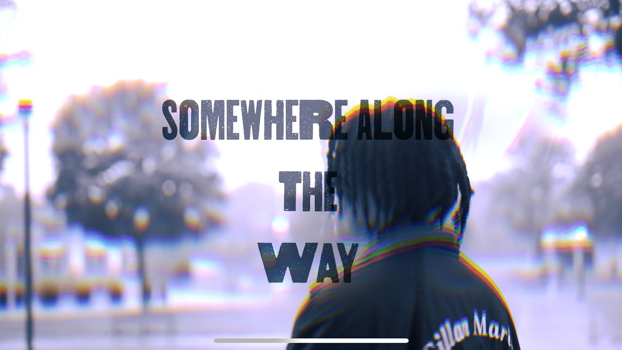 Somewhere Along the Way - sevs, EJD (Official Video)
