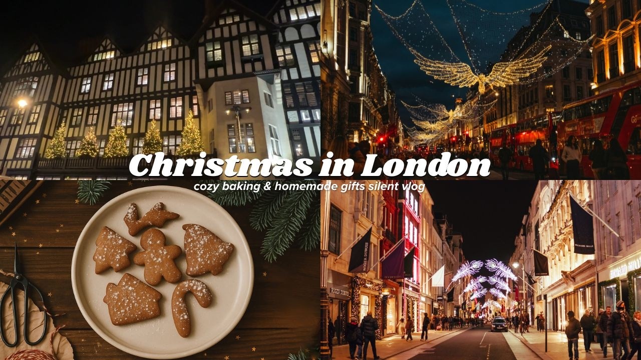 Christmas in London 2025 | Cosy Baking, Homemade Gifts & Slow Living Silent Vlog