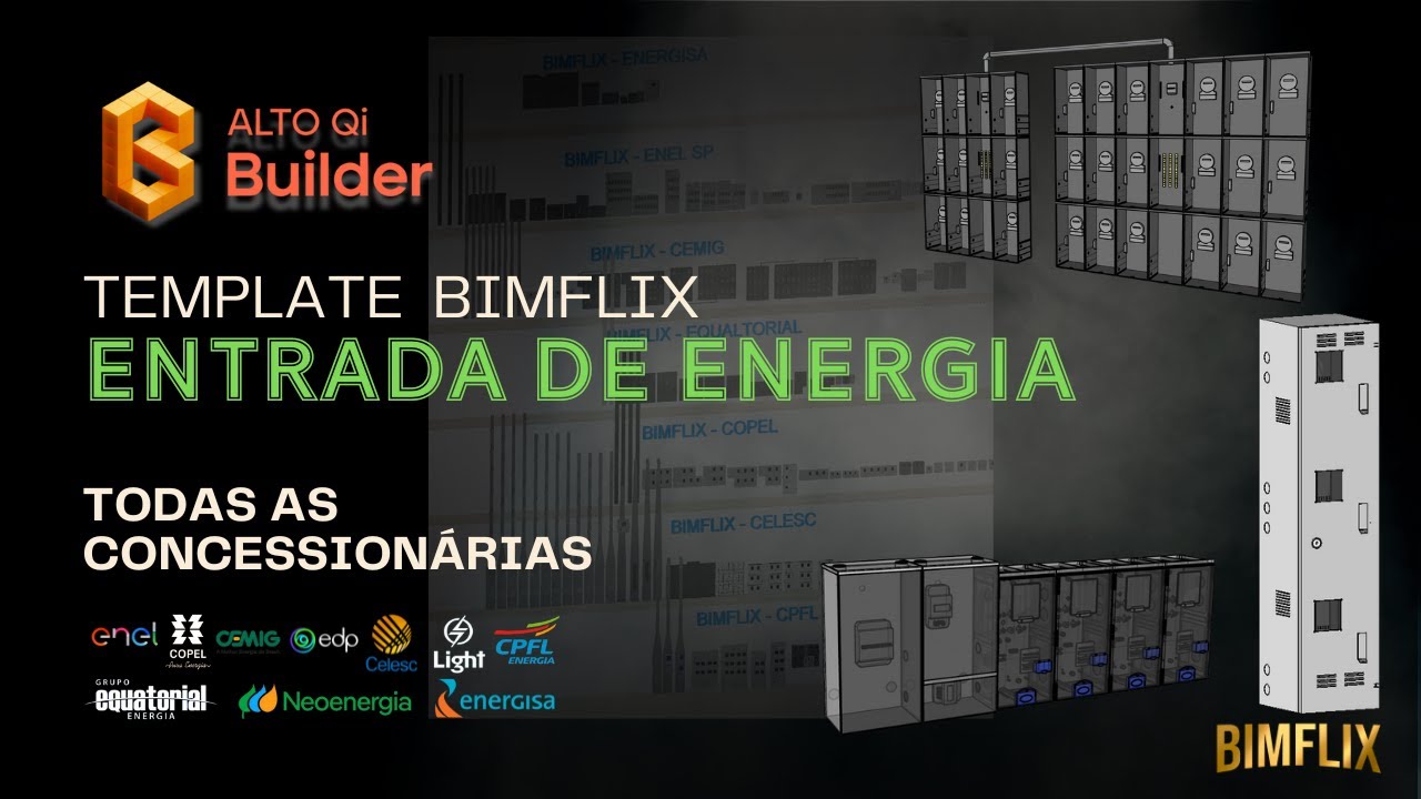 QIBUILDER - TEMPLATE ENTRADA DE ENERGIA BIMFLIX - TODAS CONCESSIONÁRIAS