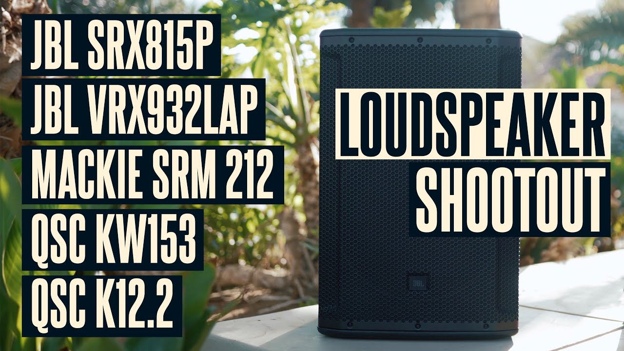 JBL SRX815P против QSC KW153 против JBL VRX932LAP против Mackie SRM212 против QSC K12.2 — Тест зв...