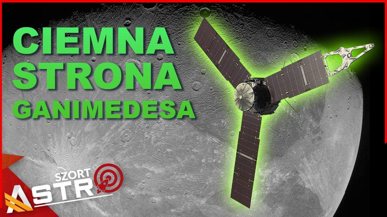Juno odsłania ciemną stronę Ganimedesa - AstroSzort