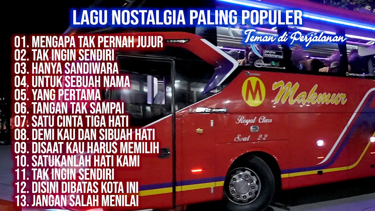 LAGU NOSTALGIA PALING DICARI | LAGU TEMBANG KENANGAN TEMAN DI PERJALANAN | HANYA SANDIWARA