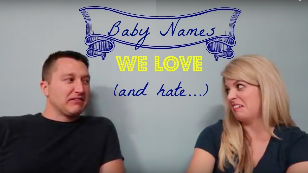 Baby Names we LOVE (and might be using!!) - Name Reveal!