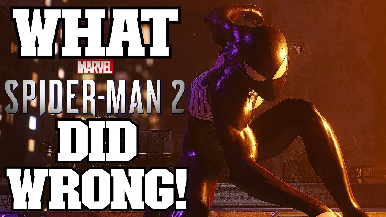 What Marvel's Spider-Man 2 did WRONG!