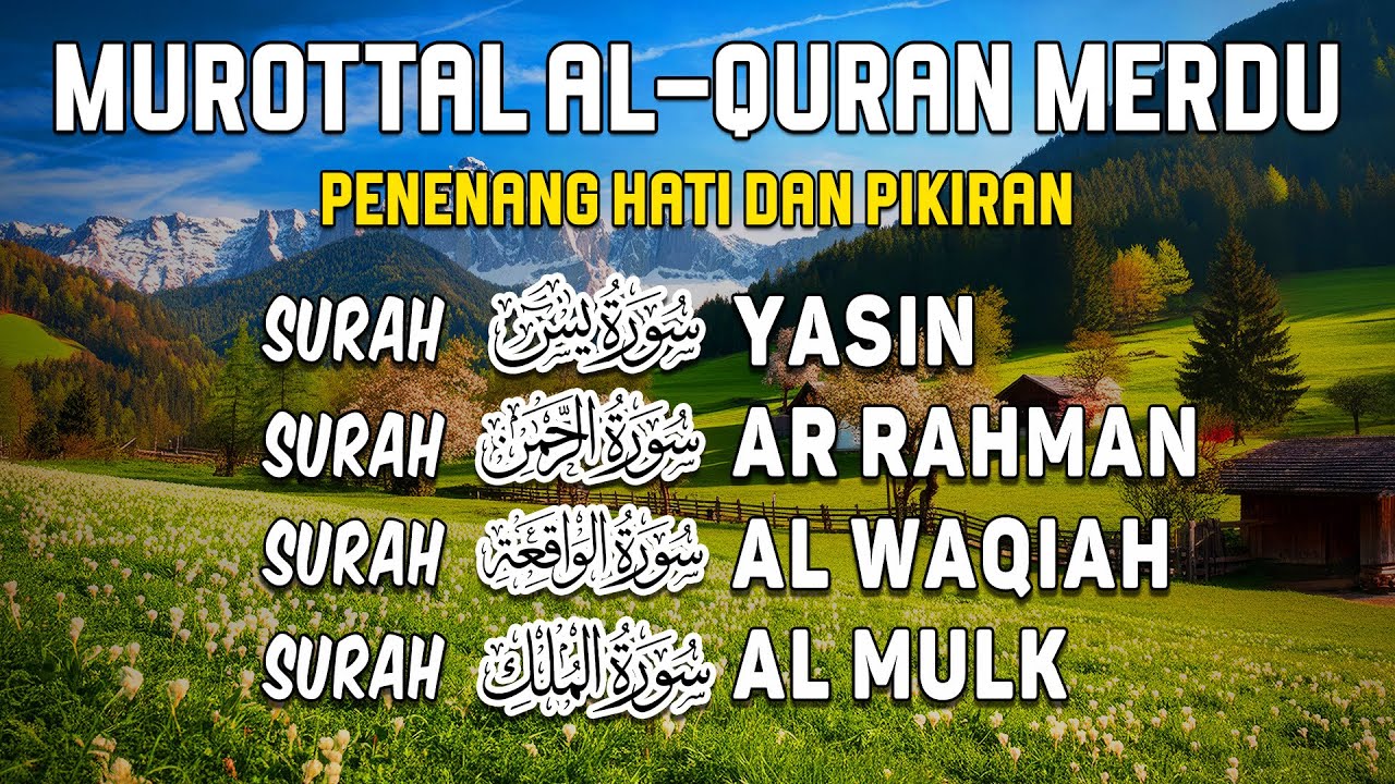 Bacaan Al Quran Merdu | Surah Yasin, Ar Rahman, Al Waqiah, Al Mulk I Ahmad Al Shalabi