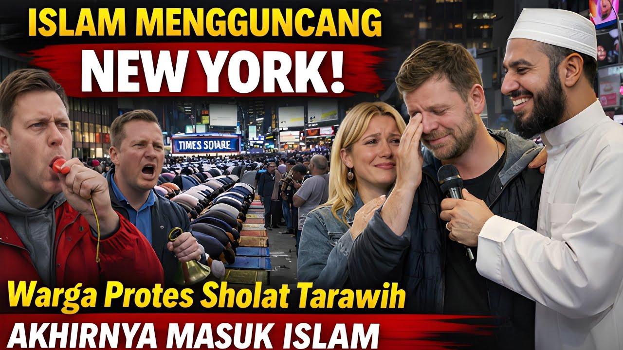 PULUHAN ANTI ISLAM PROTES SHOLAT TARAWIH DI TIMELINE SQUARE NEW YORK BERAKHIR JADI MUALAF
