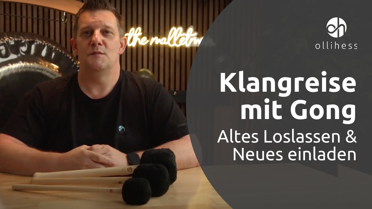 Klangmeditation mit Gong zum Loslassen | ollihess