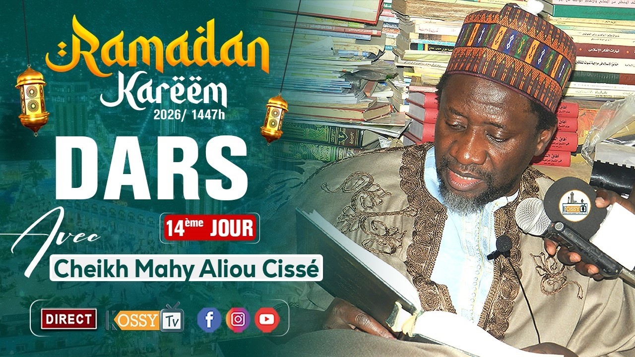 [🔴DIRECT ] Dars Avec Cheikh Mahy Aliou Cissé 14ème Jour Ramadan 2026