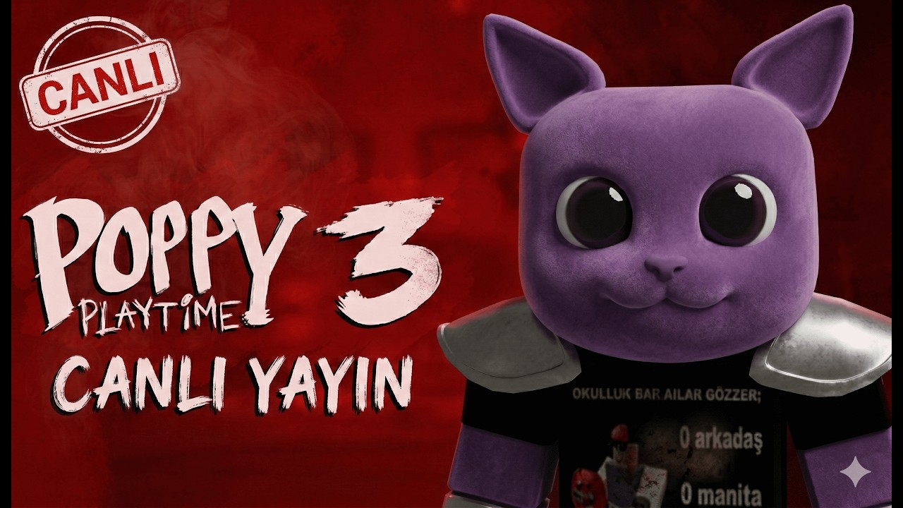 Poppy Playtime Chapter 3 Part 1 Canlı Yayını 🔴