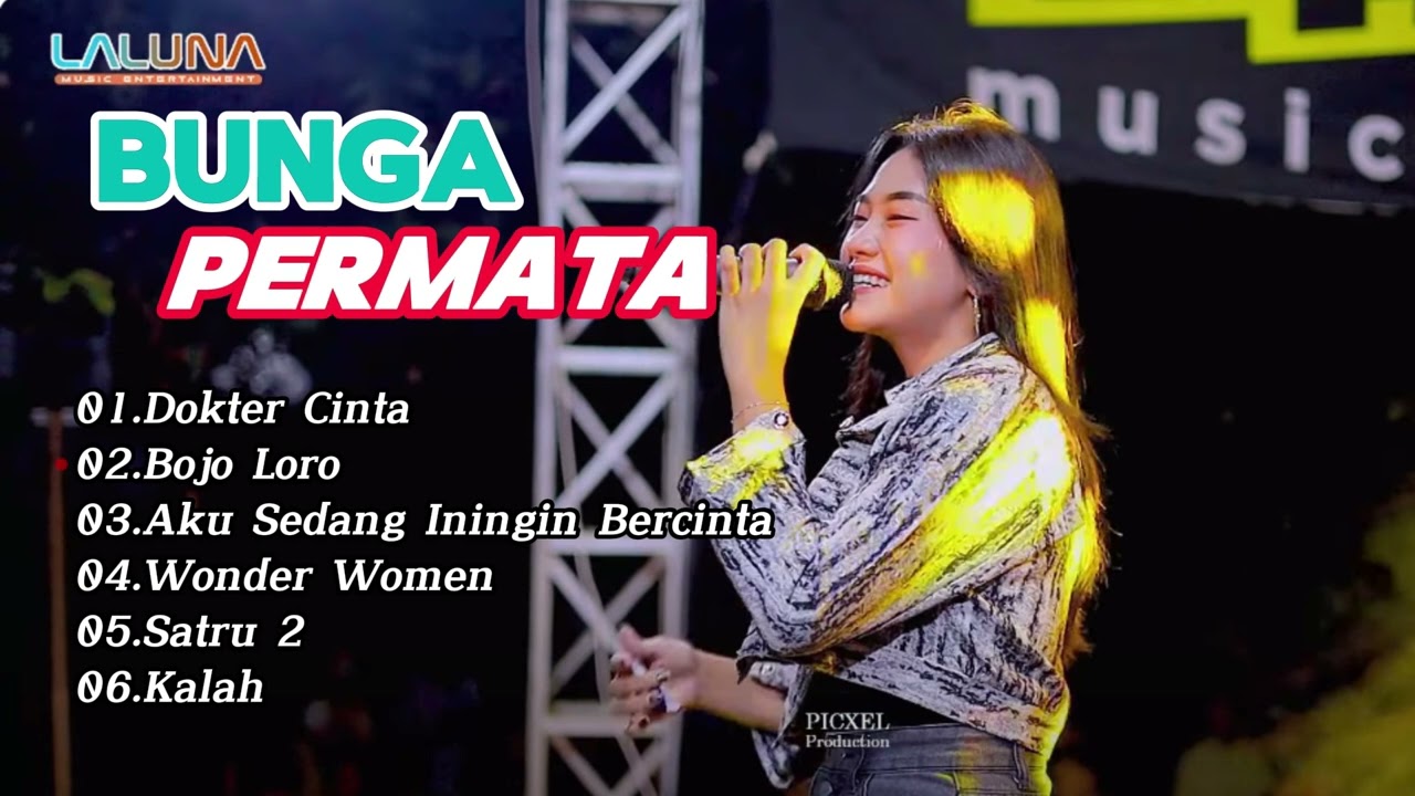 BUNGA PERMATA-DOKTER CINTA-FULL ALBUM LALUNA MUSIC TERBARU 2024