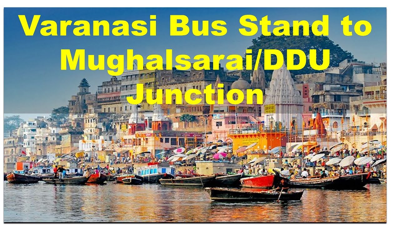 Auto Adventure: Varanasi Bus Stand to Mughalsarai/DDU Junction