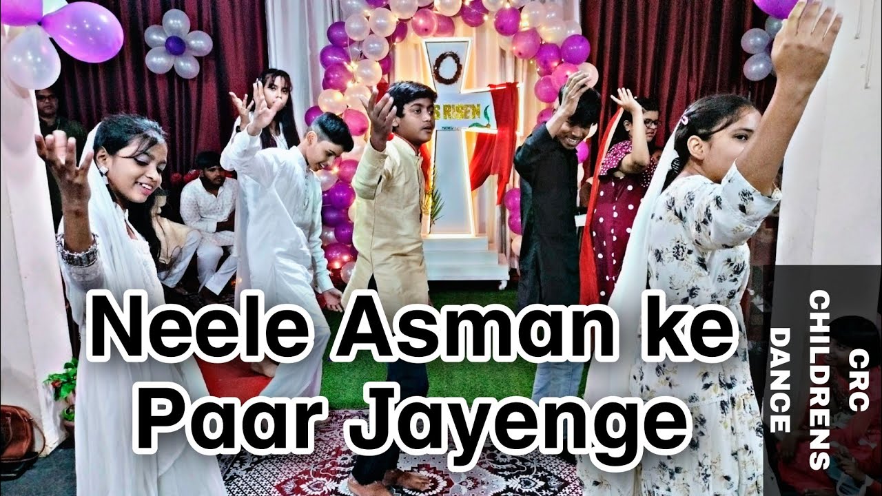 Neele Asman ke paar Jayenge || CRC Childrens Dance.