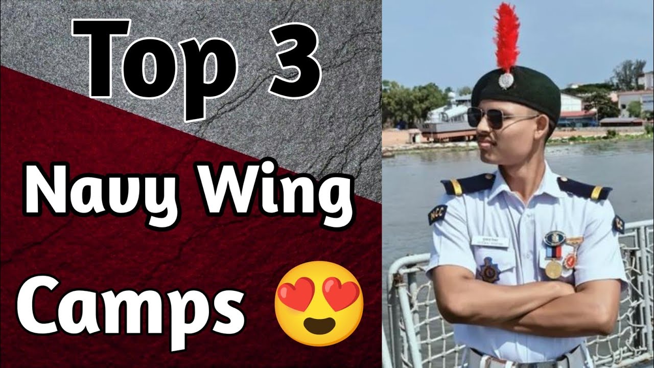 Top 3 Navy Wing Camps in NCC ✅ #navy