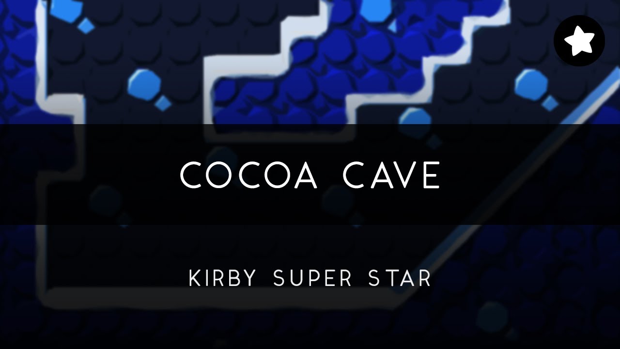 Kirby Super Star: Cocoa Cave Arrangement