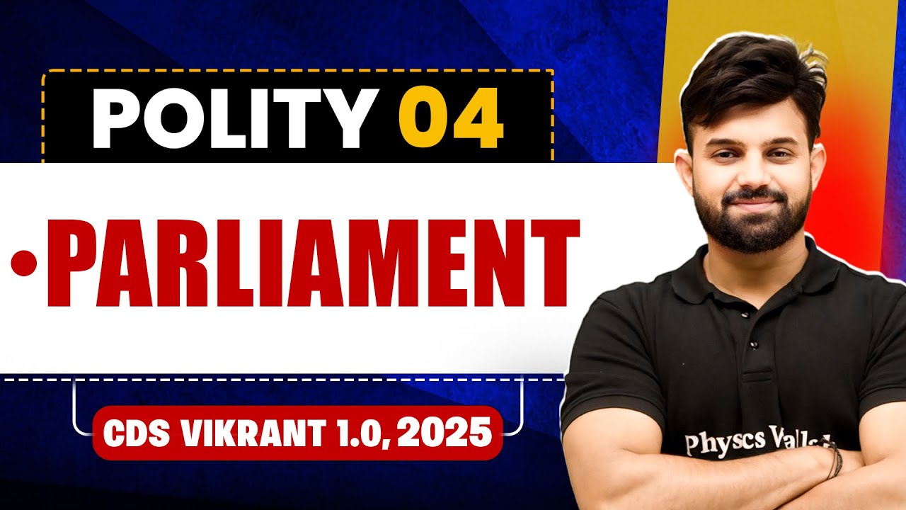 Parliament | Polity for CDS 1, 2025 | CDS Vikrant 1.0🤩