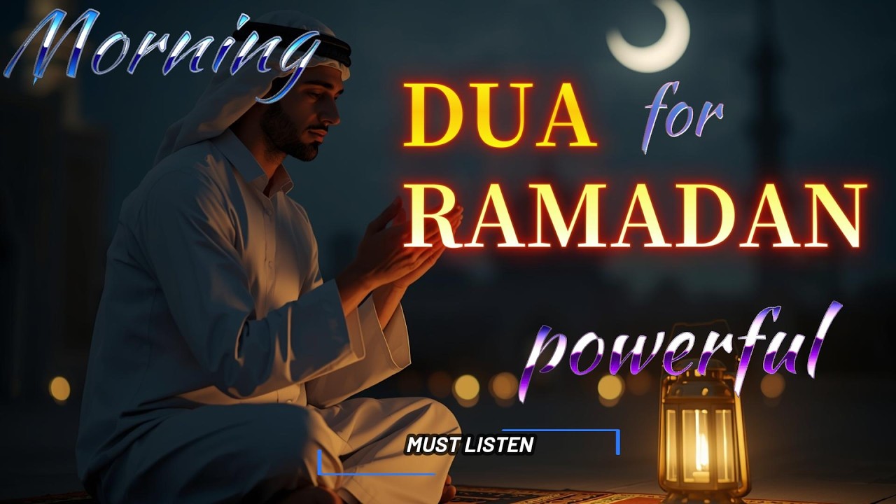 Ramadan Dua Full 🌙 | Powerful Prayer for Mercy & Barakah alaa Aqel
