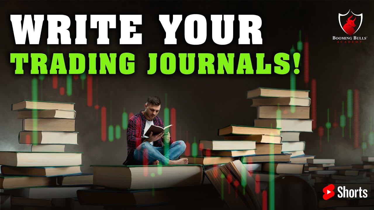 Write your Journal and Learn from your Mistakes! || Booming Bulls 