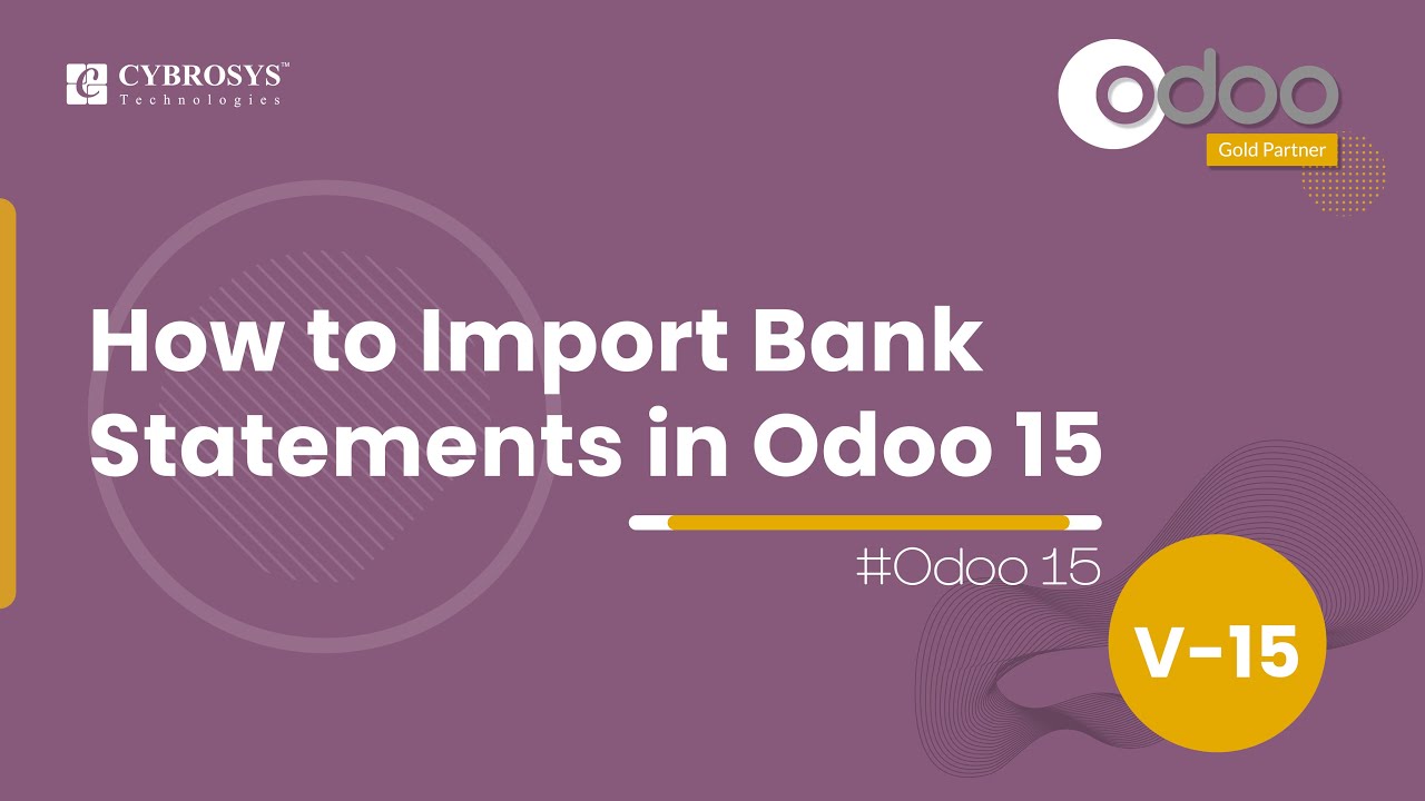 Как импортировать банковские выписки в Odoo 15 Accounting | Odoo 15 Enterprise Edition