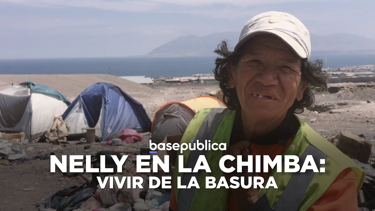 Nelly en La Chimba: Vivir de la basura