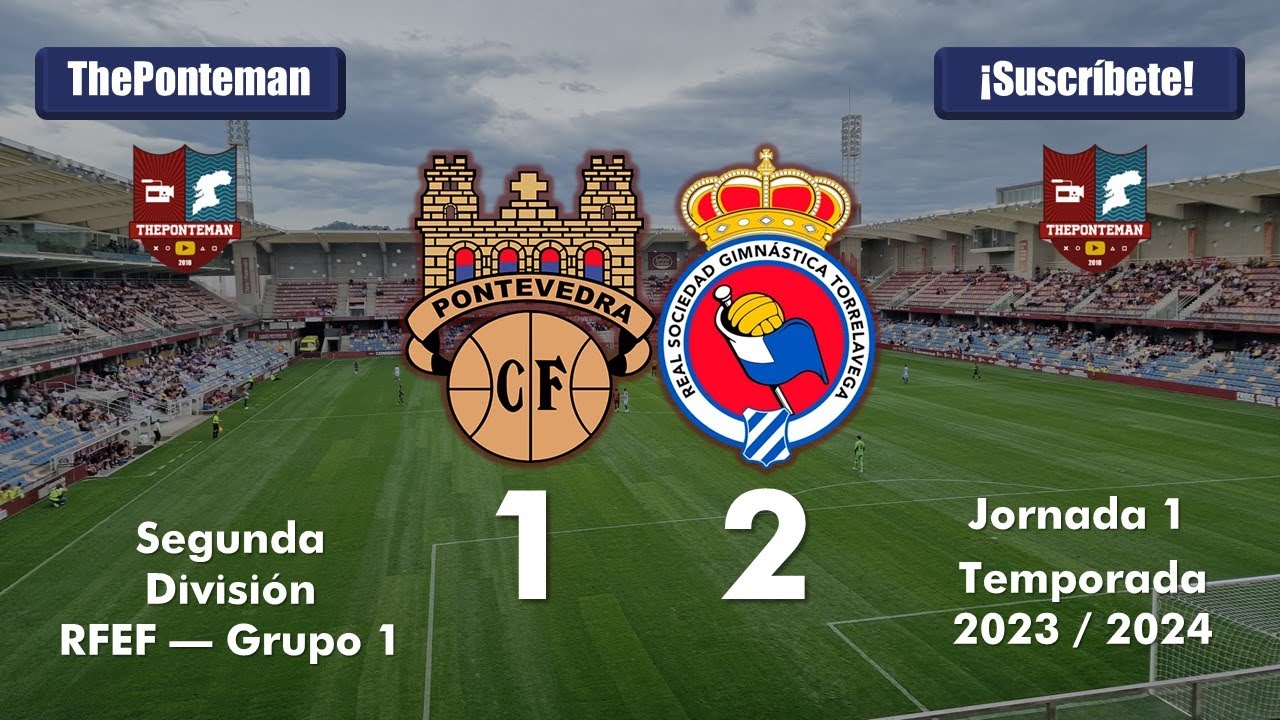 PONTEVEDRA C.F. 1 - 2 GIMNÁSTICA de TORRELAVEGA | Segunda RFEF