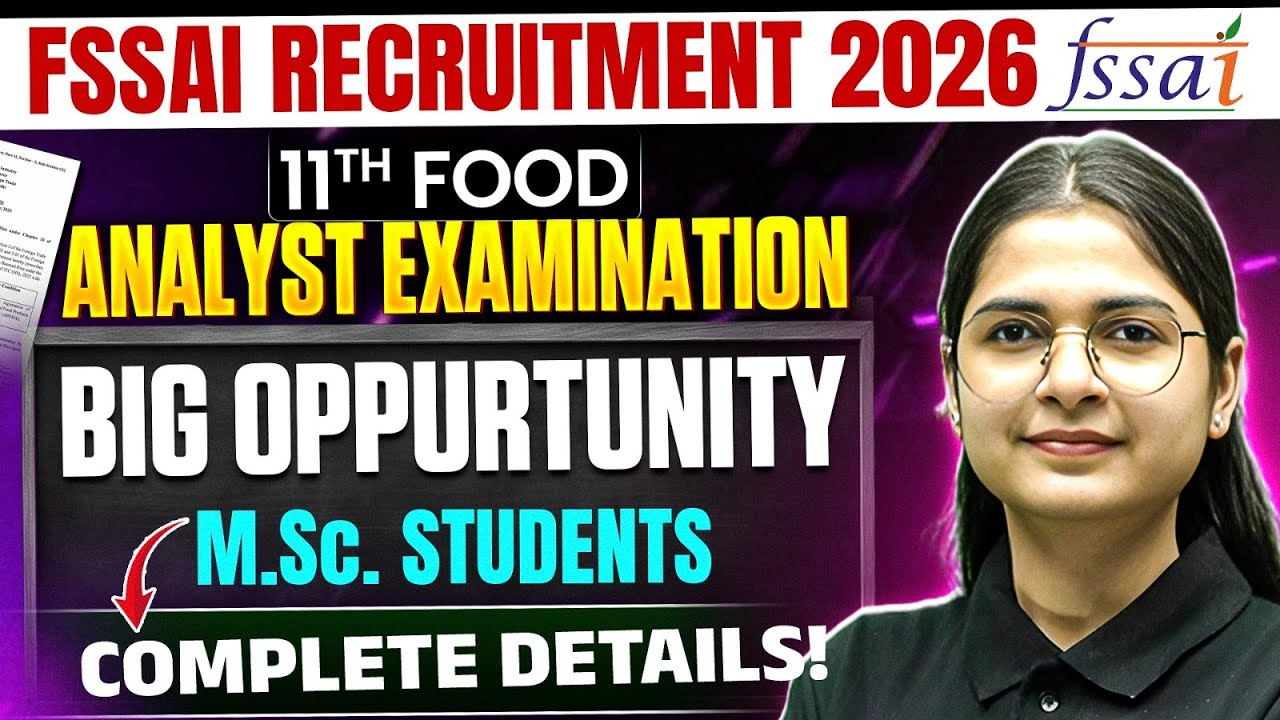 FSSAI Recruitment 2026 Food Analyst | Food Analyst Official Notification Out | Apply Now