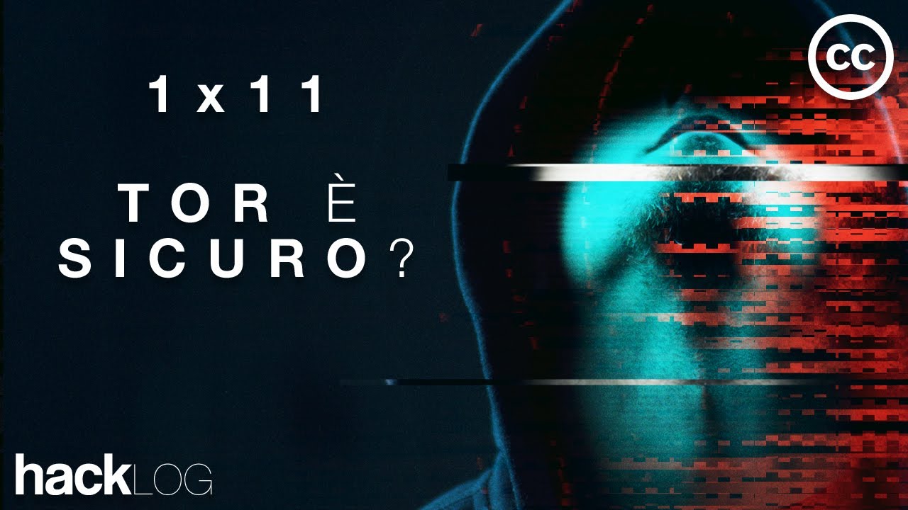 HACKLOG 1x11 - Tor безопасен? Проверьте безопасность Tor