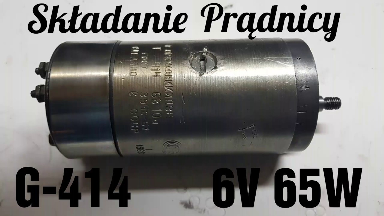 Składanie prądnicy g414 6V 65W k750 m72 prądnicy k-750