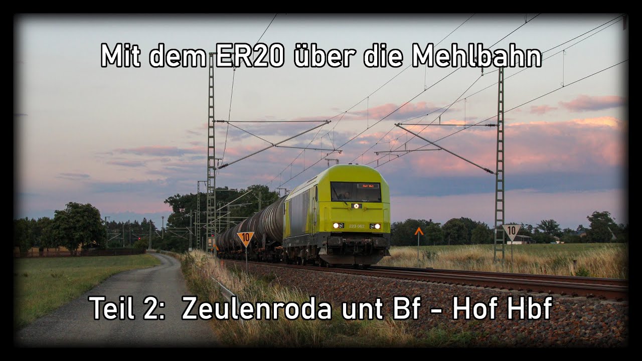 [4K] Teil 2: Mit dem ER20 über die Mehlbahn - Führerstandsmitfahrt Gera - Hof (T2 Zeulenroda - Hof)