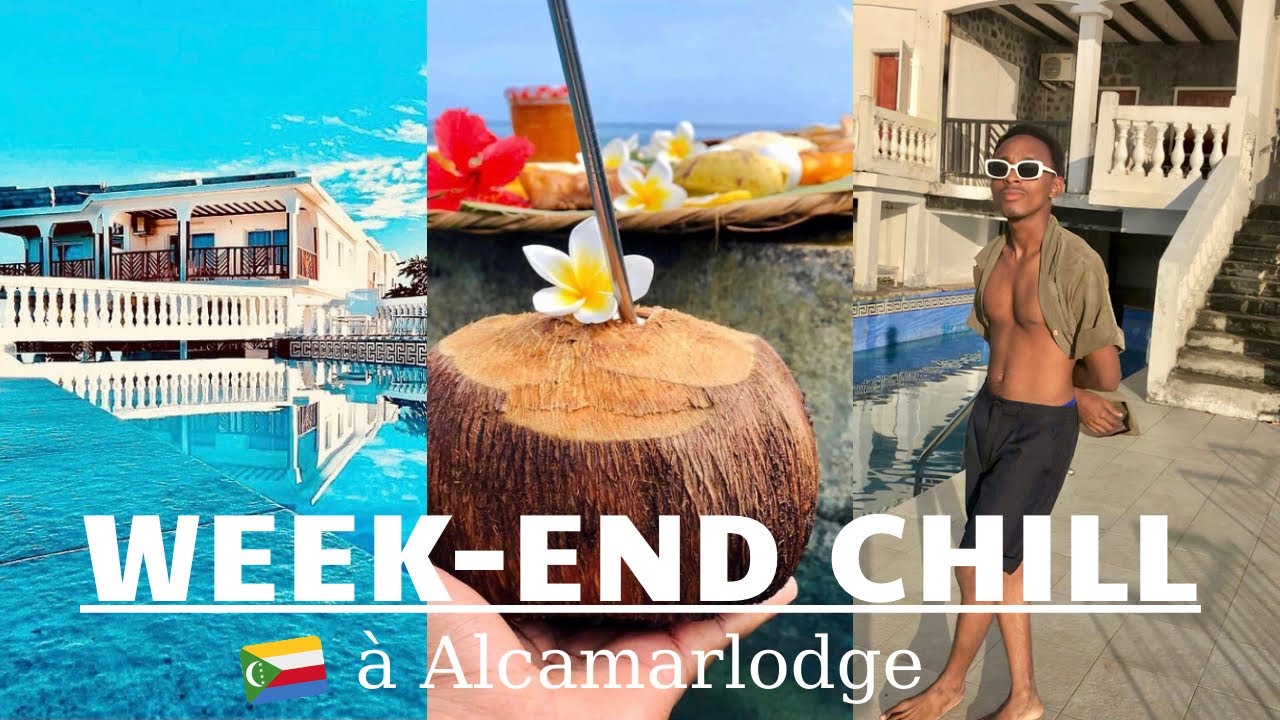 [ Vlog Comores ] On est partis CHILLER à Alcamarlodge 🤩| Kass Môod