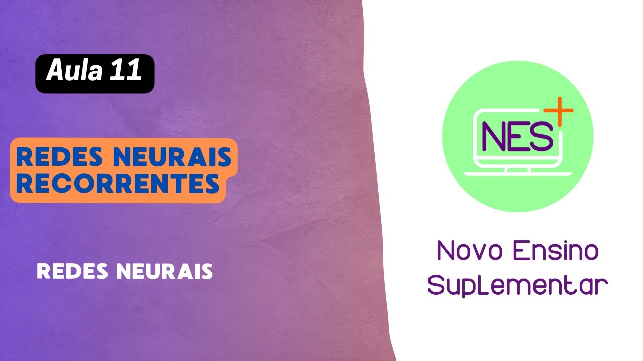 Aula 11 - Redes Neurais Recorrentes