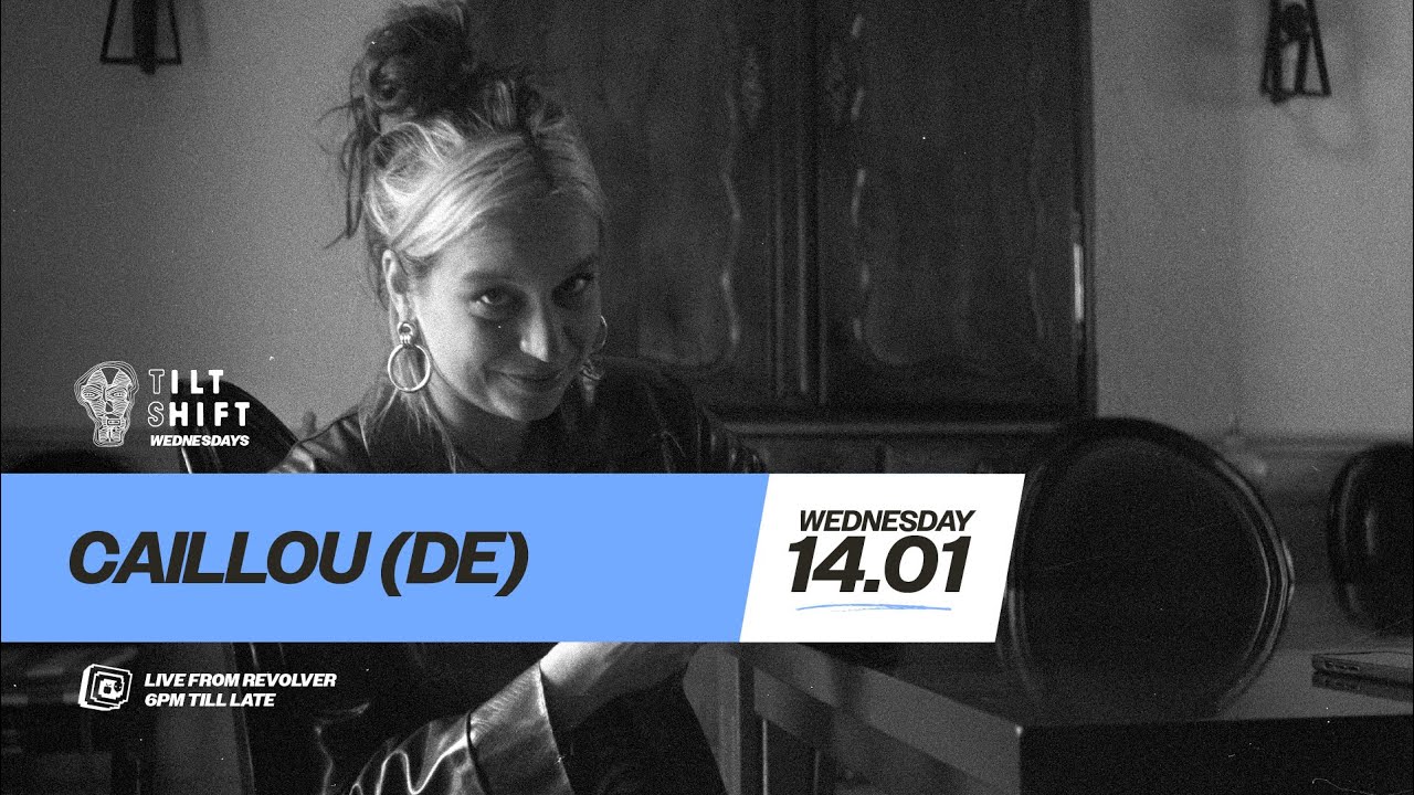 Caillou (Milk-Me Berlin) | Wave, New  Beat,  Electro Synth |  Tilt Shift @ Revs 14th Jan 2026