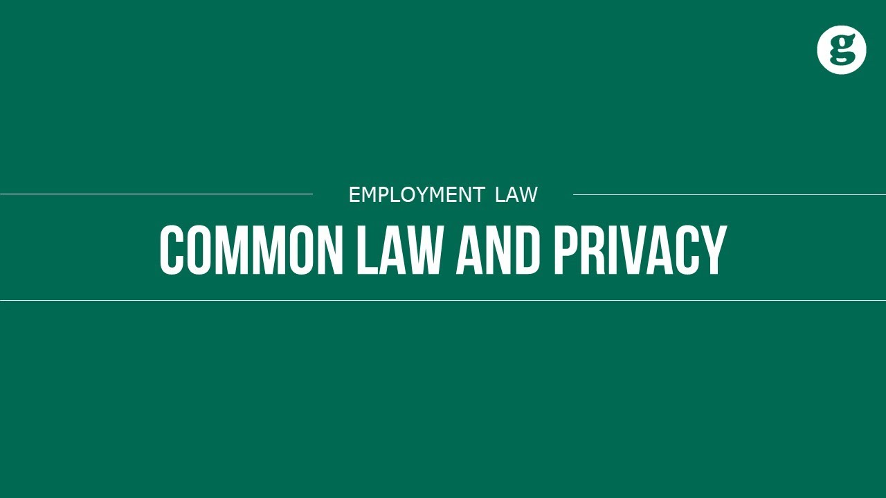 Common Law and Privacy