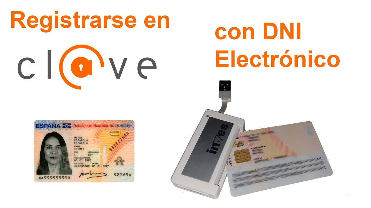 Registrarse en Cl@ve con DNI electr&oacute;nico