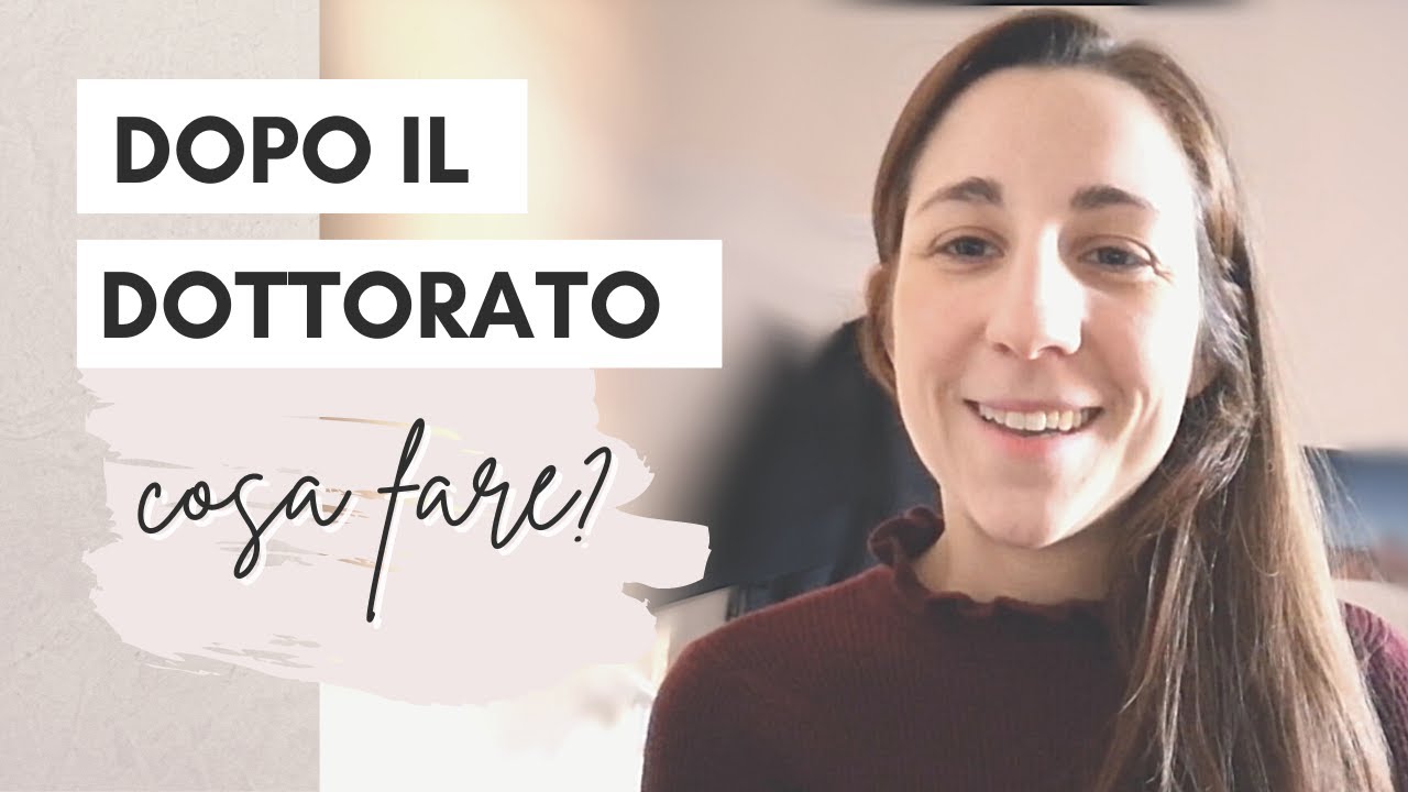 DOPO IL DOTTORATO: COSA FARE? | Trovare lavoro dopo il dottorato di ricerca