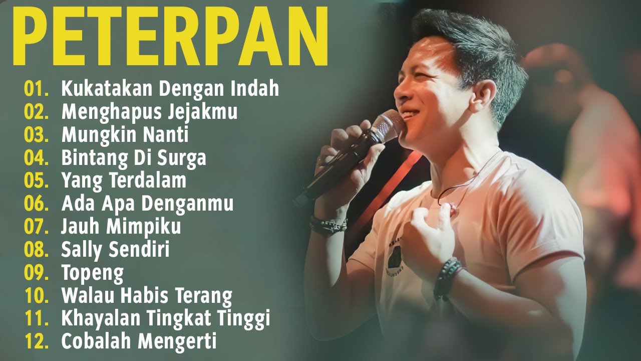 Peterpan Lagu Tahun 2000an | kukatakan Dengan Indah, Mungkin Nanti