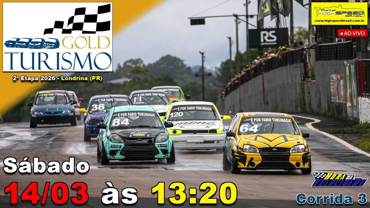 🔴 GOLD TURISMO + METROPOLITANO DE MARCAS | Corrida 3  2ª Etapa 2026 | Londrina (PR) | AO VIVO