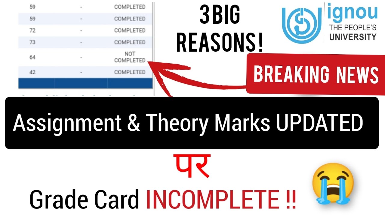 😮 IGNOU Grade Card Update problem, 3 Big reasons of IGNOU Grade Card.