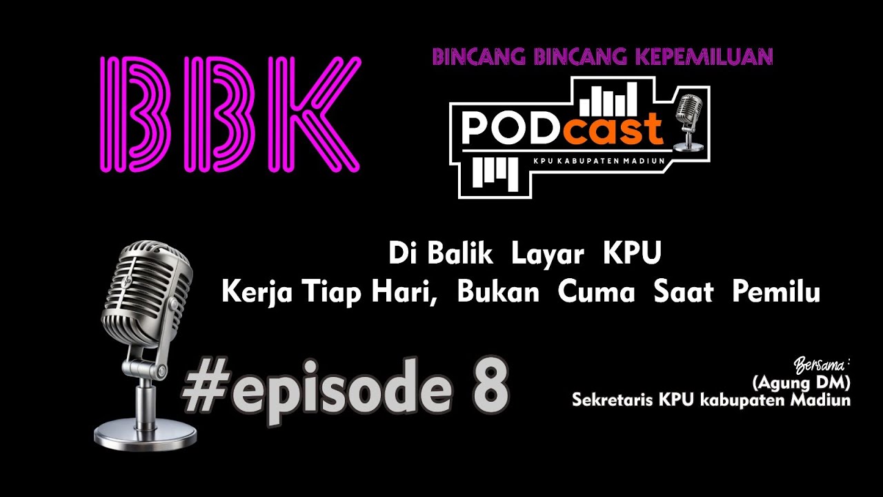 BBK Bincang Bincang Kepemiluan 