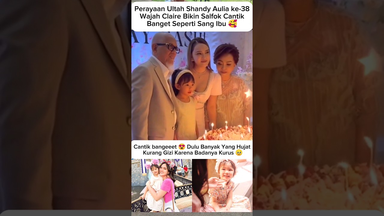 Ultah Shandy Aulia, Claire Malah Curi Perhatian 😍