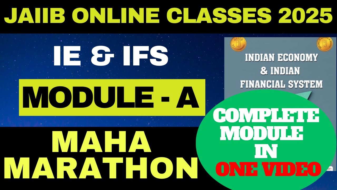 JAIIB-2025 | IE&IFS | MODULE-A | ALL UNITS COVERED | ONLINE CLASSES |