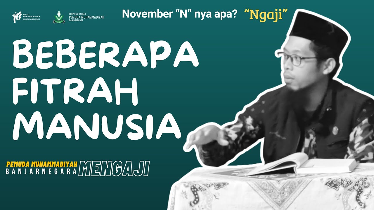 🟢PEMUDA MENGAJI | UST HERI SUNARYO | FITROHNYA MANUSIA PADA UMUMNYA | PEMUDA MUHAMMADIYAH