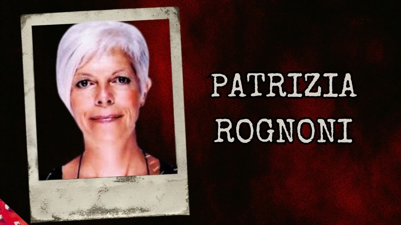 PATRIZIA ROGNONI - SCOMPARSA DALLA SUA CASA SUL LAGO