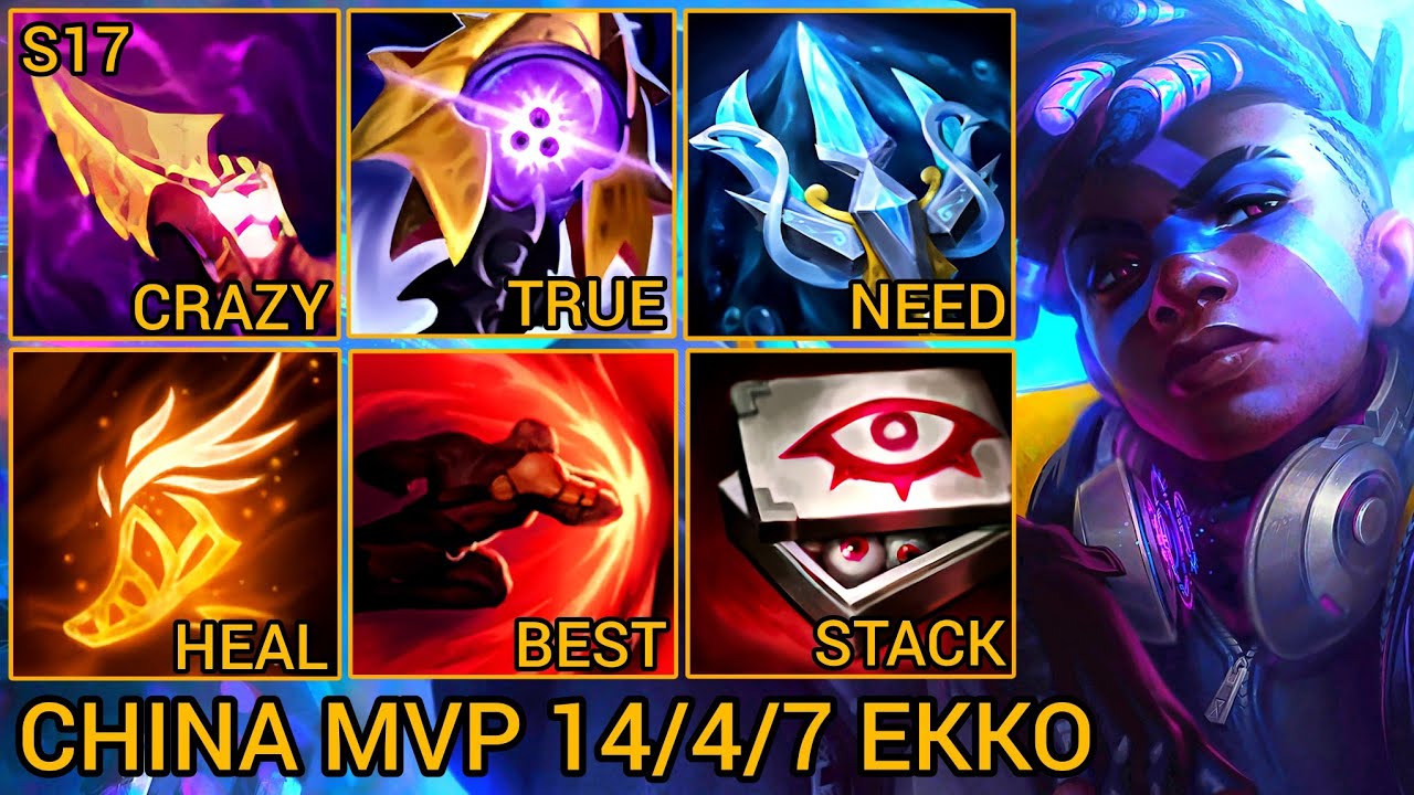 Quadrakills Ekko MVP 14/4/7 - China Server Wild Rift Best High Tier New Build Season 17