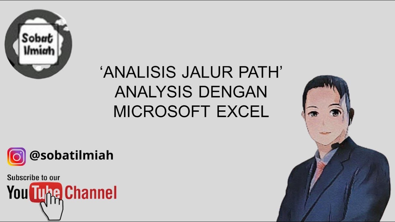 Analisis Jalur Path Analysis dengan Microsoft Excel
