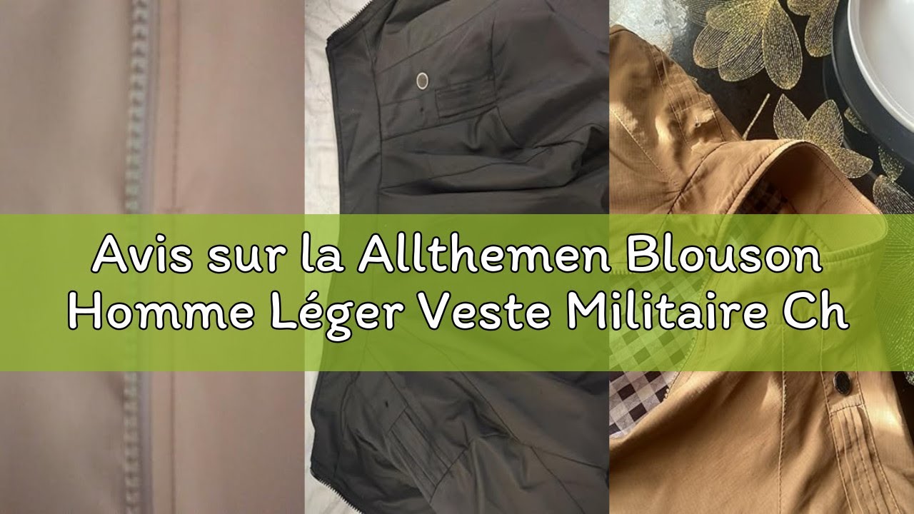 Avis sur la Allthemen Blouson Homme Léger Veste Militaire Chaud Jacket Casual Hiver Printemps Automn