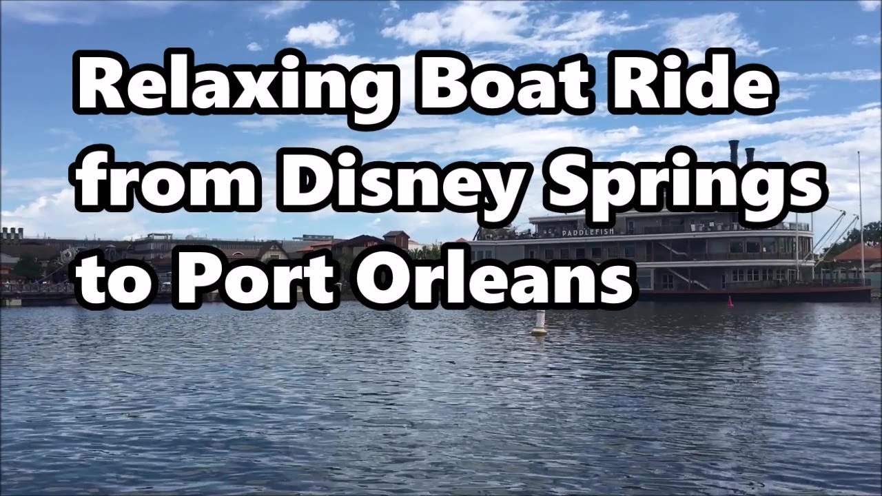 Relaxing Boat Ride from Disney Springs to Port Orleans Riverside | Walt Disney World